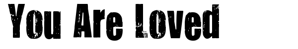 You Are Loved font preview